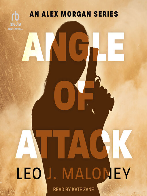 Title details for Angle of Attack by Leo J. Maloney - Available